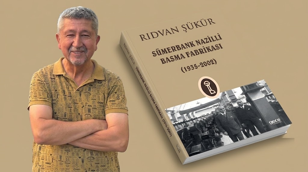 Cumhuriyetin önemli sanayi kuruluşu Sümerbank Nazilli Basma Fabrikasının kitabı yazıldı