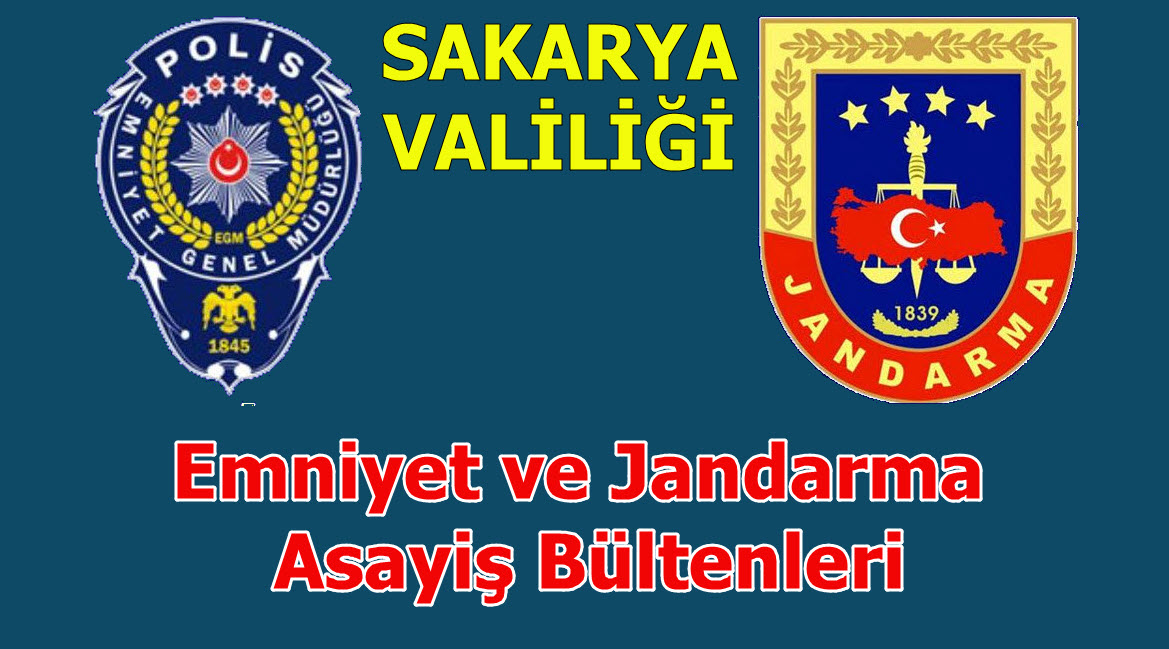 Sakarya Emniyet ve Jandarma Asayiş Bültenleri (03 Ağustos 2026)