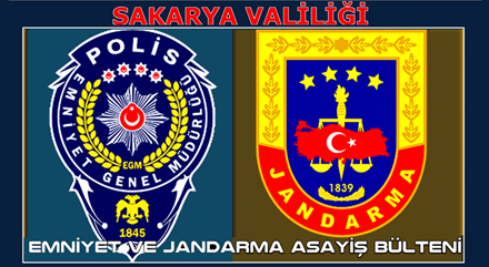 Sakarya Emniyet ve Jandarma asayiş bültenleri 16-17 Eylül 2026